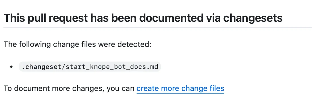 Screenshot of the details of a passing check which state that the pull request has a change file,
along with the path to that file